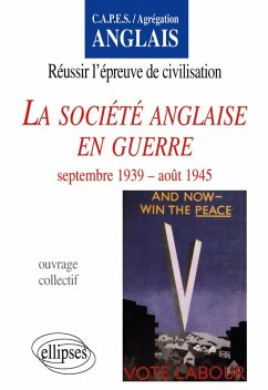 Cover société anglaise en guerre (La) : septembre 39 - août 45
