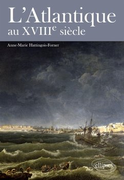 Cover L'Atlantique au XVIIIe siècle