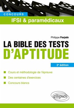 Cover La bible des tests d'aptitude des concours IFSI et paramédicaux - 2e édition