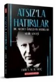 Atsizla Hatiralar Atsizla Hatiralar
