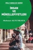 Insan ve Mükellefiyetleri