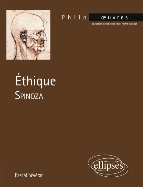 Spinoza, Éthique Spinoza, Éthique