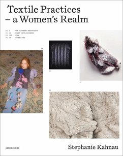 Textile Practices - a Women's Realm