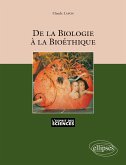De la biologie à la bioéthique - n°40 De la biologie à la bioéthique - n°40