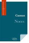 Camus, Noces Camus, Noces
