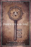 Doorways to the Soul VLM 1 Foundations of Symbol Systems Doorways to the Soul VLM 1 Foundations of Symbol Systems