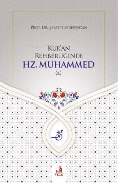 Cover Kuran Rehberliginde Hz. Muhammed s.