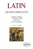 Latin Grands débutants - Textes - Exercices non corrigés