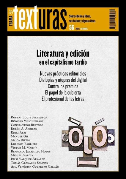 Texturas 56: Literatura y edición en el capitalismo tardío Texturas 56: Literatura y edición en el capitalismo tardío