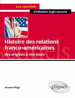 Cover Histoire des relations franco-américaines des origines à nos jours