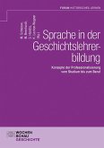 Sprache in der Geschichtslehrerbildung Sprache in der Geschichtslehrerbildung