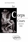 Le Corps - cours préparation HEC