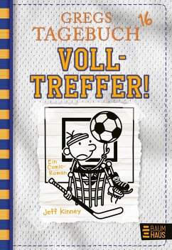 Cover Volltreffer! / Gregs Tagebuch Bd.16  (Mängelexemplar)