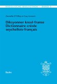 Diksyonner kreol-franse. Dictionnaire créole seychellois-français (eBook, PDF) Diksyonner kreol-franse. Dictionnaire créole seychellois-français (eBook, PDF)