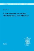Connaissance et emploi des langues a l'Ile Maurice (eBook, PDF) Connaissance et emploi des langues a l'Ile Maurice (eBook, PDF)