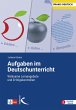 Aufgaben im Deutschunterricht (eBook,... - Bild 1