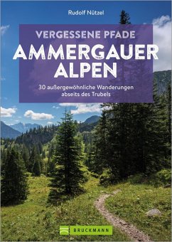 Cover Vergessene Pfade Ammergauer Alpen (eBook, ePUB)