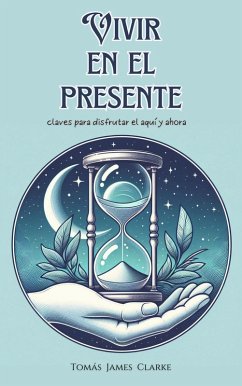 Cover Vivir en el Presente (eBook, ePUB)