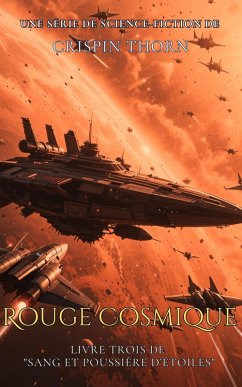 Cover Rouge cosmique (Sang et Poussière d'Étoiles, #3) (eBook, ePUB)