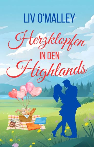 Herzklopfen in den Highlands (eBook, ePUB) Herzklopfen in den Highlands (eBook, ePUB)