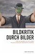 Bildkritik durch Bilder (eBook, PDF) - Bild 1