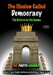 The Illusion Called Democracy - The... - Bild 1