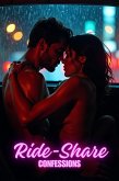 Ride-Share Confessions (eBook, ePUB) Ride-Share Confessions (eBook, ePUB)