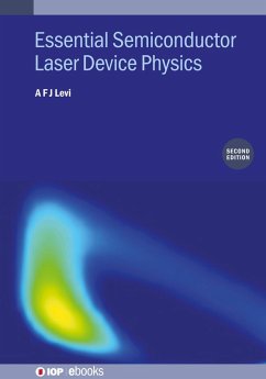 Essential Semiconductor Laser Device Physics (Second Edition) (eBook, ePUB) - Levi, A F J