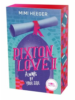 Always by Your Side / Pixton Love Bd.2   (Mängelexemplar) - Heeger, Mimi