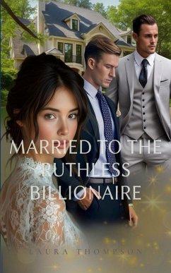 Cover Married to the Ruthless Billionaire (eBook, ePUB)