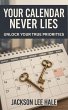 Your Calendar Never Lies (eBook, ePUB) - Bild 1
