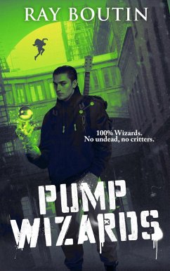 Pump Wizards (eBook, ePUB) - Boutin, Ray Pump Wizards (eBook, ePUB) - Boutin, Ray