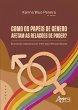 Como os Papéis de Gênero Afetam as... - Bild 1