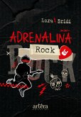 Adrenalina Rock (eBook, ePUB) Adrenalina Rock (eBook, ePUB)