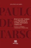 Paulo de Tarso e as Primeiras Comunidades Cristãs (eBook, ePUB)