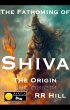The Fathoming of Shiva - The Origin... - Bild 1