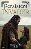 Persistent Invader (eBook, ePUB) Persistent Invader (eBook, ePUB)