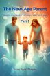 The New-Age Parent Part-1 (eBook, ePUB) - Bild 1