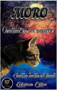 Cover moro lealtad en un susurro (1, #1) (eBook, ePUB)