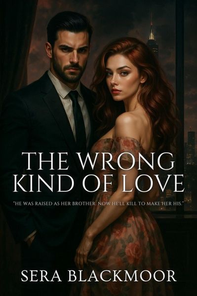 The Wrong Kind of Love (eBook, ePUB) The Wrong Kind of Love (eBook, ePUB)