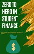 Zero to Hero in Student Finance (eBook,... - Bild 1