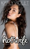 Hotwife Shares Her Body With Strangers in Front of Her Husband's Eyes - A Hotwife Multiple Partner Wife Sharing Wife Watching Romance Novel (eBook, ePUB) Hotwife Shares Her Body With Strangers in Front of Her Husband's Eyes - A Hotwife Multiple Partner Wife Sharing Wife Watching Romance Novel (eBook, ePUB)