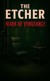 The Etcher (eBook, ePUB) The Etcher (eBook, ePUB)
