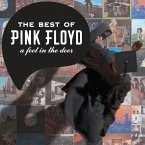 A Foot In The Door: The Best Of Pink Floyd A Foot In The Door: The Best Of Pink Floyd