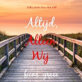 Altijd, Alleen Wij (Endless Harbor Serie—Boek Acht) (MP3-Download)