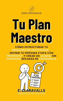 Cover Tu Plan Maestro (Serie Explorador, #1) (eBook, ePUB)