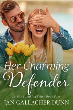 Cover Her Charming Defender (Love in Laughing Falls, #4) (eBook, ePUB)