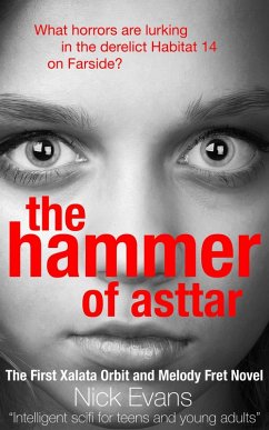 Cover The Hammer of Asttar (Xalata Orbit and Melody Fret, #1) (eBook, ePUB)