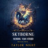 Skyborne: School van Strijd (Skyborne Serie—Boek Eén) (MP3-Download)
