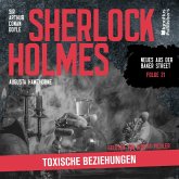 Sherlock Holmes: Toxische Beziehungen (Neues aus der Baker Street, Folge 21) (MP3-Download) Sherlock Holmes: Toxische Beziehungen (Neues aus der Baker Street, Folge 21) (MP3-Download)